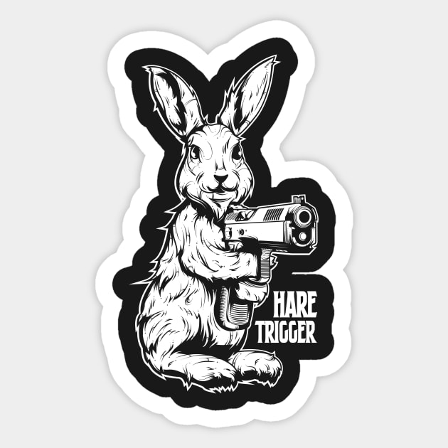 Hare Trigger Sticker by AlchemyStudio